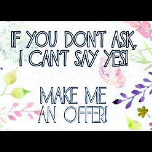 Make me an offer on any item. I love to sell ❤️
